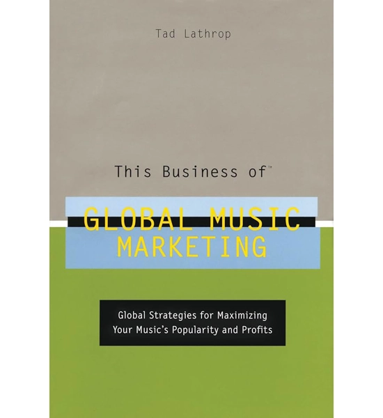 BOOK THIS BUSINESS OF GLOBAL MUSIC MARKETING