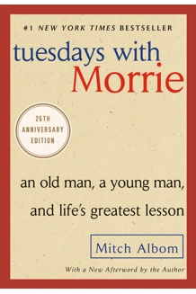BOOK TUESDAYS WITH MORRIE