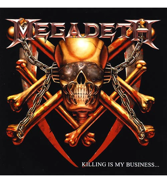 MEGADETH ALBUM KILLING IS MY BUSINESS