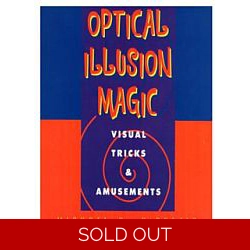 OPTICAL ILLUSION MAGIC - by Michael A. DiSpezio