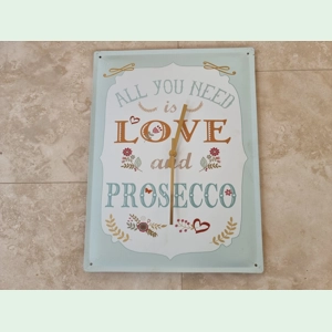 Tin Metal Prosecco Sign Quartz Wall Clock All you need is Love Christmas Gift Present