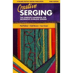 Palmer/Pletsch Creative Serging Book