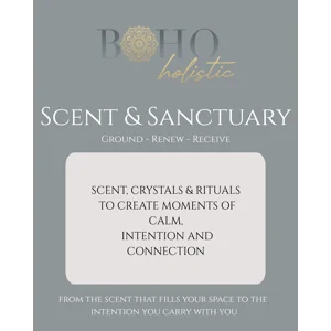Scent & Sanctuary