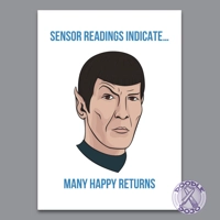 Sensor Readings Indicate Many Happy Returns - Birthday Card