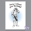 Sorry I Missed Your Birthday Stormtrooper Card Sorry I Missed Your Birthday Stormtrooper Card