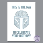 This Is The Way Birthday Card This Is The Way Birthday Card