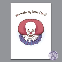 You Make My Heart Float - Pennywise Horror Card