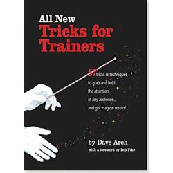 ALL NEW TRICKS FOR TRAINERS ..