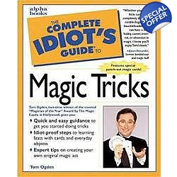 THE COMPLETE IDIOT'S GUIDE TO MAGIC TRICKS by To..