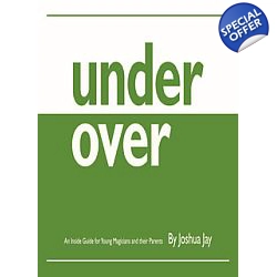 UNDER OVER by Joshua Jay