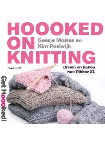 Hoooked on Knitting (door Geesje Mosies & Kim Poelwijk)