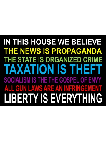 Liberty Is Everything Sign