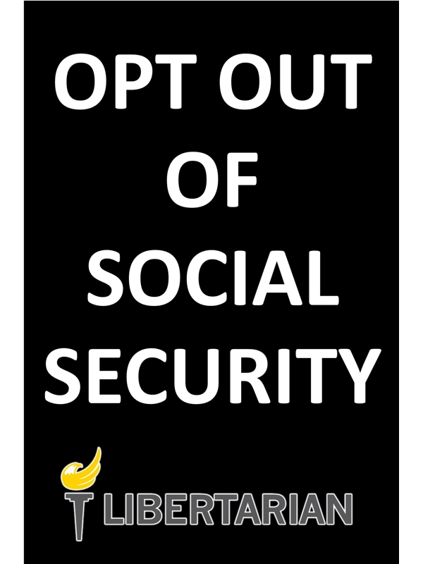 OPT OUT OF SOCIAL SECURITY