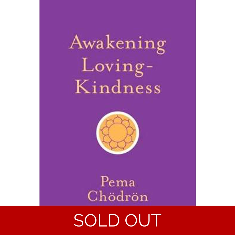 Awakening Loving Kindness