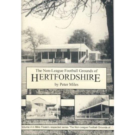 Non-League Football Grounds of...: Hertfordshire