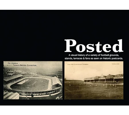 Posted football grounds history on old postcards