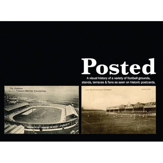 Posted football grounds history on old postcards