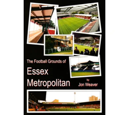 Football Grounds of Essex Met, inside the M25
