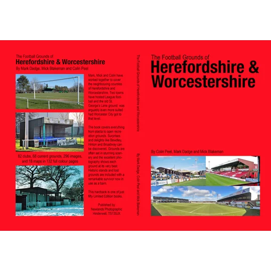 Football Grounds of Herefordshire and Worcestershire (hardback edition)