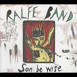 Ralfe Band - Son Be Wis..
