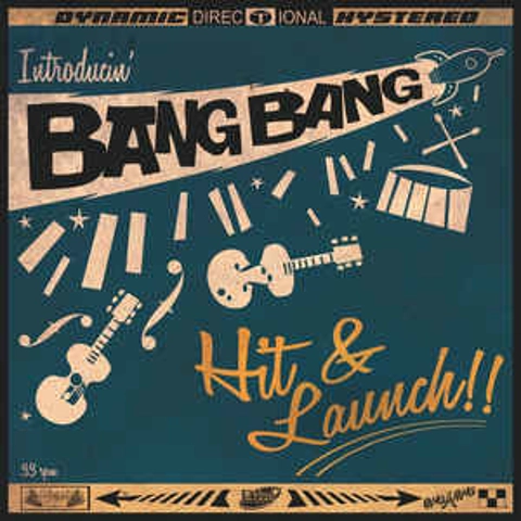Bang Bang - Hit & Launch 7" EP
