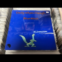Blue Mink - Only When I..