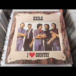 Exile - I Love Country lp
