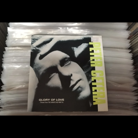 Peter Cetera - Glory of love 7"