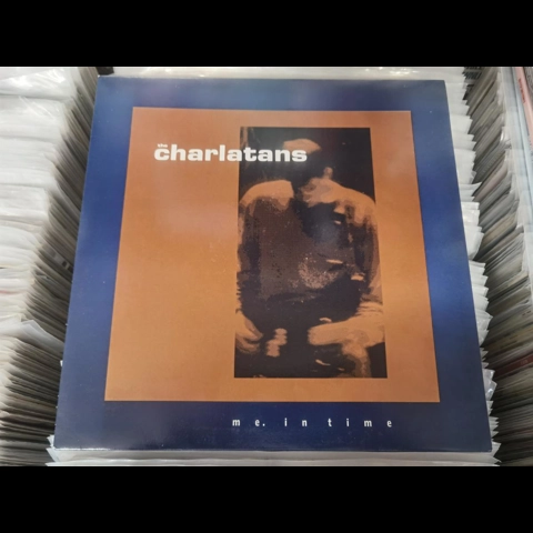 The Charlatans - Me. In Time 12"