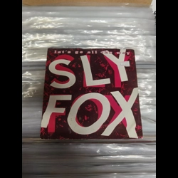 Sly Fox - Let's go all ..