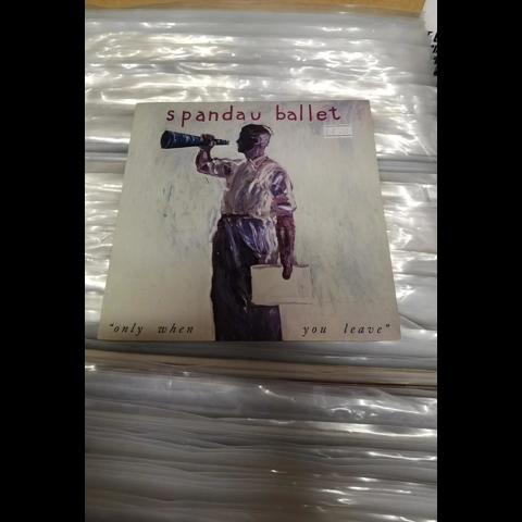 Spandau Ballet - Only when you leave 7"
