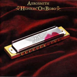 Aerosmith - Honkin' on ..