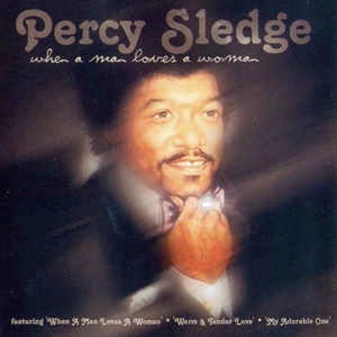 Percy Sledge - When a Man Loves a Woman CD Album