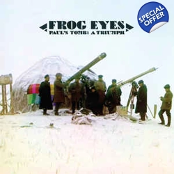 Frog Eyes - Paul's Tomb..