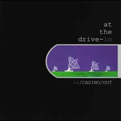 At The Drive-In - In/Ca..