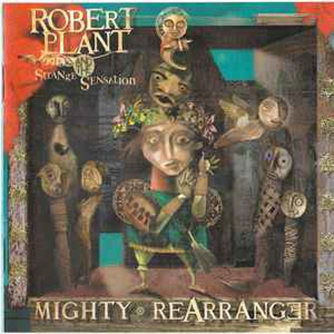 Robert Plant And The Strange Sensation - Mighty Rearranger CD Album