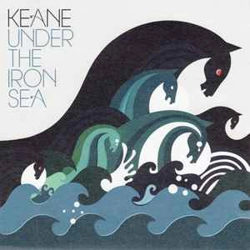 Keane - Under The Iron ..