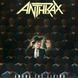 Anthrax - Among The Liv..