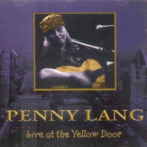 Penny Lang - Live at the Yellow Door CD Album