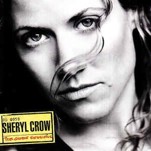 Sheryl Crow - The Globe Sessions CD Album