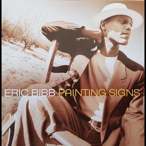 Eric Bibb - Painting Signs CD Album