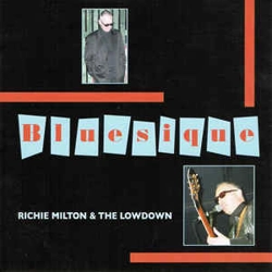 Richie Milton & The Low..