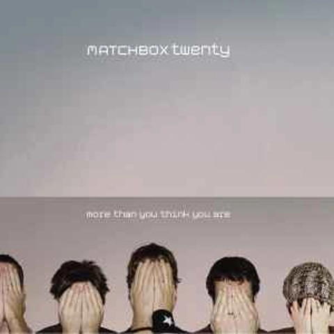 Matchbox Twenty - More Than You Think You Are CD Album