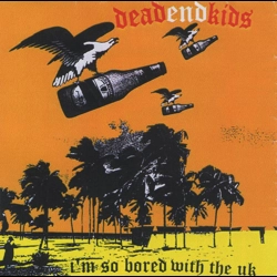 Dead End Kids - I'm So ..