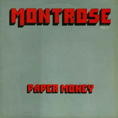 Montrose - Paper Money lp