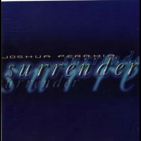 Joshua Perahia - Surrender CD Album