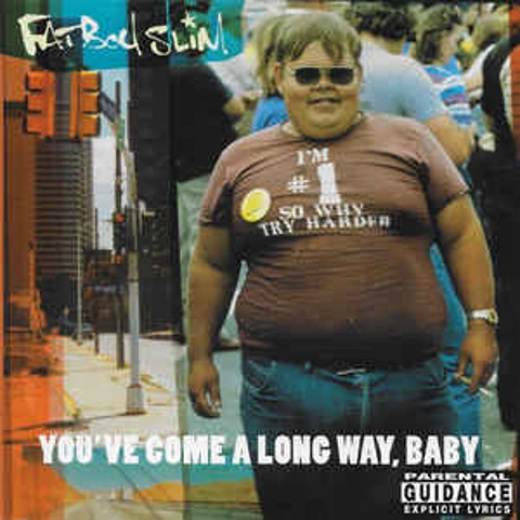 Fatboy Slim - You've Come a Long Way Baby CD Album