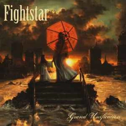 Fightstar - Grand Unifi..