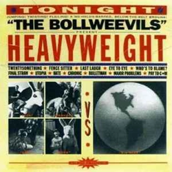 The Bollweevils - Heavy..