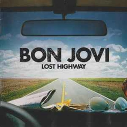 Bon Jovi - Lost Highway..